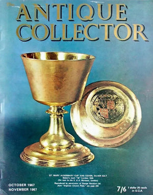 The Antique Collector ~ Vol. 38 ~ No. 5 ~ October - November 1967