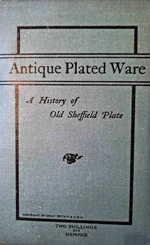 Antique Plated Ware ~ Francis Pairpoint