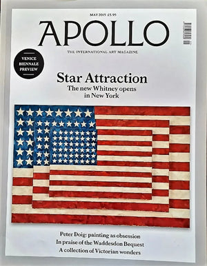 Apollo ~ Vol. CLXXXI ~ No. 631 ~ May 2015