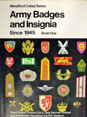 Army Badges & Insignia Since 1945 ~ Book 1 ~ Guido Rosignoli