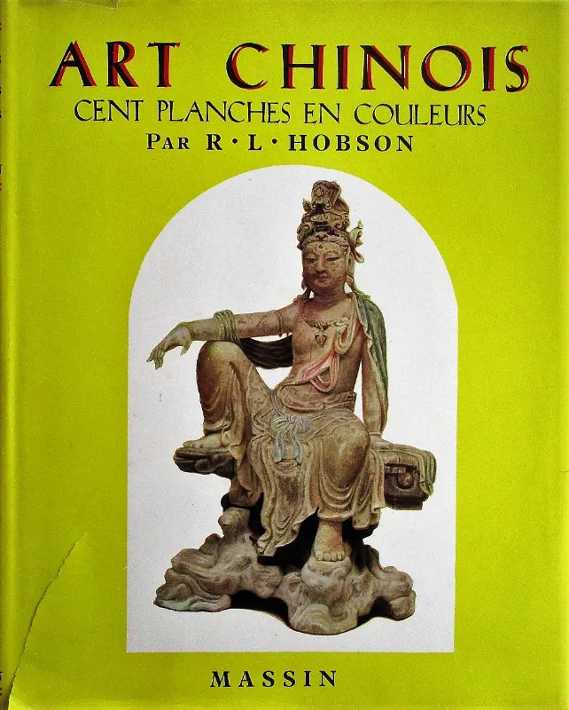 Art Chinois ~ R.L. Hobson