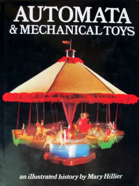Automata and Mechanical Toys