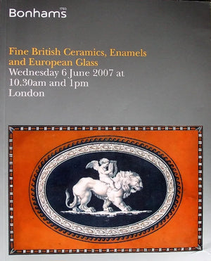 Bonhams ~ Ceramics, Enamels & Glass ~ London ~ 06. 06. 2007