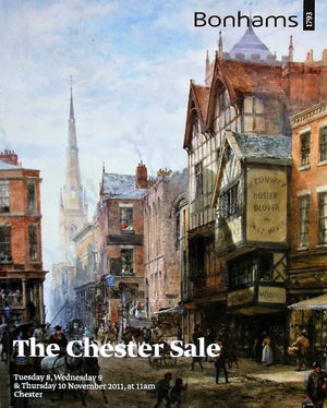Bonhams ~ The Chester Sale ~ Chester ~ 08. - 10. 11. 2011