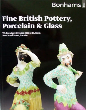 Bonhams ~ British Ceramics & Glass ~ London ~ 03. 10. 2012