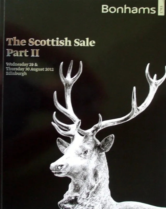 Bonhams ~ The Scottish Sale ~ Edinburgh ~ 29. & 30. 08. 2012