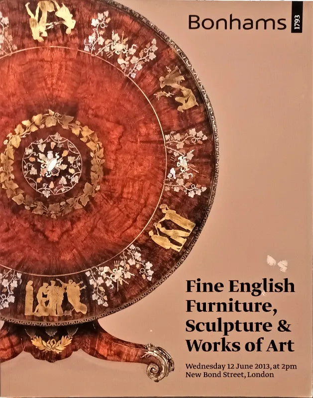 Bonhams ~ Furniture, Sculpture & W.O.A. ~ London ~ 12. 06. 2013