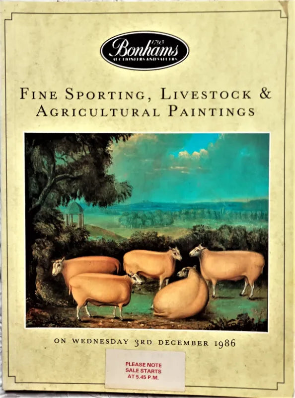 Bonhams ~ Sporting and Agricultural Paintings ~ London ~ 03. 12. 1986