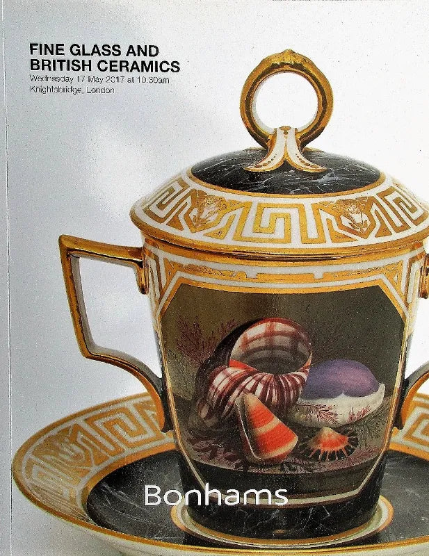 Bonhams ~ Glass & British Ceramics ~ London ~ 17. 05. 2017