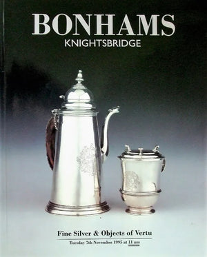 Bonhams ~ Silver & Vertu ~ London ~ 07. 11. 1995