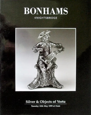 Bonhams ~ Silver & Vertu ~ London ~ 18. 05. 1999