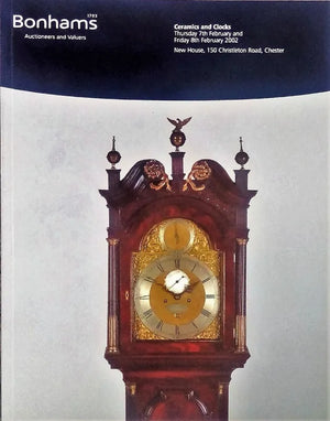 Bonhams ~ Ceramics & Clocks ~ Chester ~ 07.- 08. 02. 2002