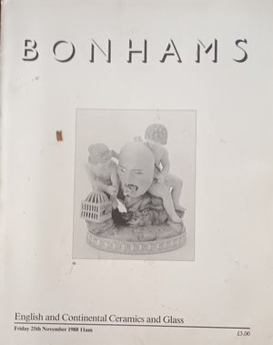 Bonhams ~ English and Continental Ceramics and Glass ~ London ~ 25. 11. 1988