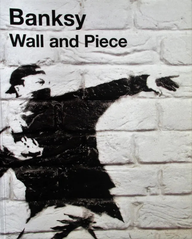 Banksy Wall and Piece