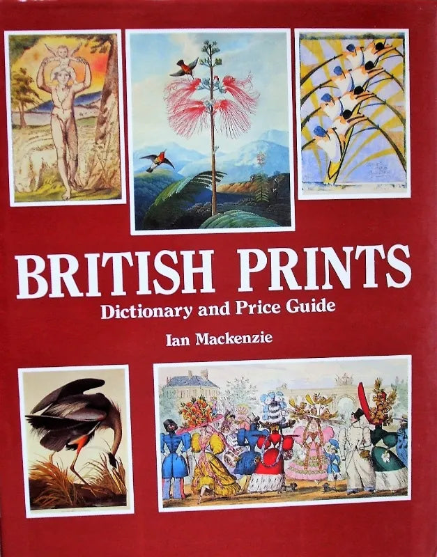 British Prints ~ Dictionary & Price Guide ~ Ian Mackenzie