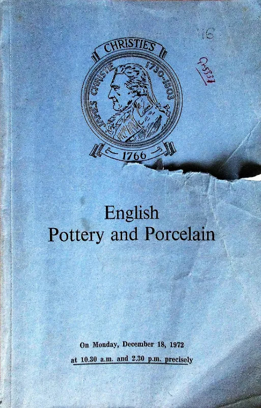 Christie's ~ English Pottery & Porcelain ~ London ~ 18. 12. 1972