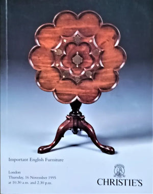 Christie's ~ Important English Furniture ~ London ~ 16. 11. 1995