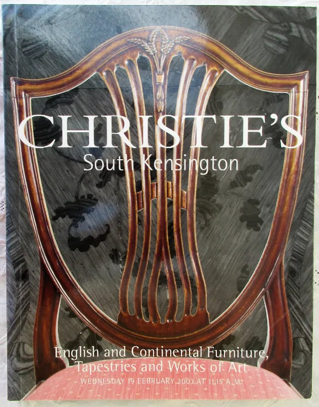 Christie's ~ Furniture, Tapestries,W.O.A. ~ London ~ 19. 02. 2003