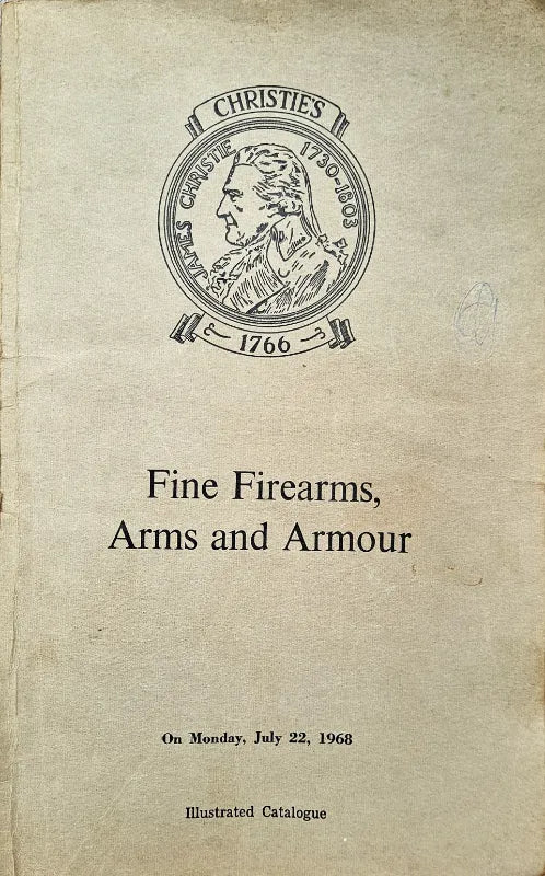 Christie's ~ Firearms, Arms & Armour ~ London ~ 22. 07. 1968