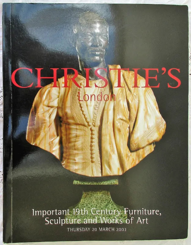 Christie's ~ Furniture, Sculpture, W.O.A. ~ London ~ 20. 03. 2003