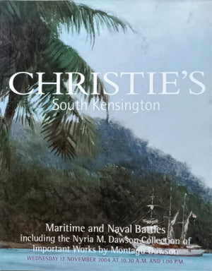 Christie's ~ Maritime ~ Montagu Dawson ~ London ~ 17. 11. 2004