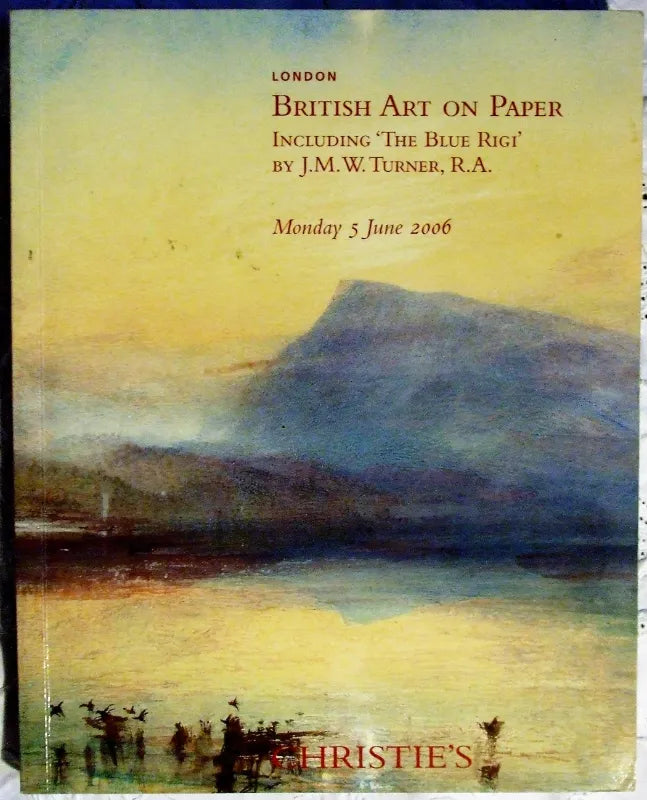 Christie's ~ The Blue Rigi ~ Turner ~ London ~ 05. 06. 2006