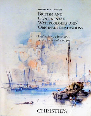 Christie's British & Continental Watercolours  London  29. 06. 2005