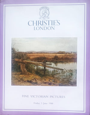 Christie's ~ Fine Victorian Pictures ~ London ~ 03. 06. 1988