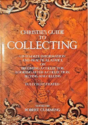 Christie's Guide to Collecting ~ Ed. Robert Cumming