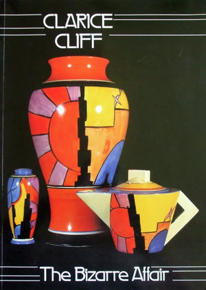 Clarice Cliff ~ Leonard Griffin, Louis K. & Susan P. Meisel