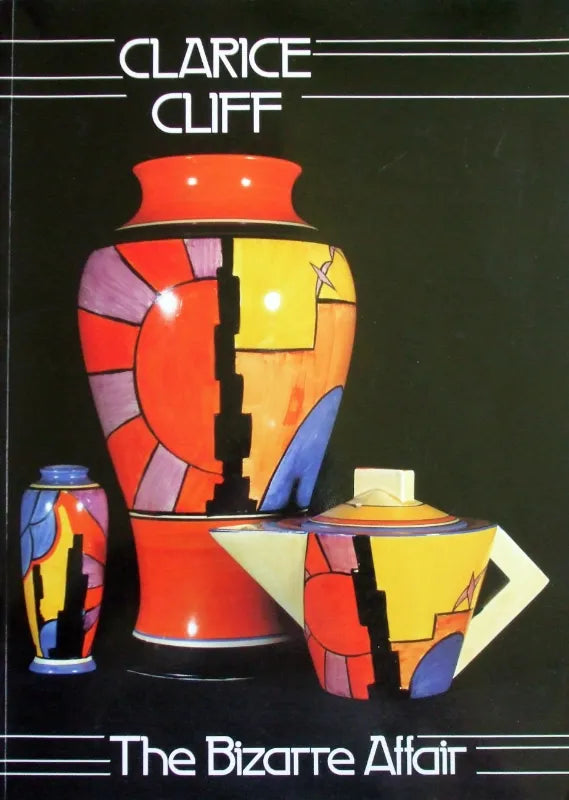 Clarice Cliff ~ Leonard Griffin, Louis K. & Susan P. Meisel