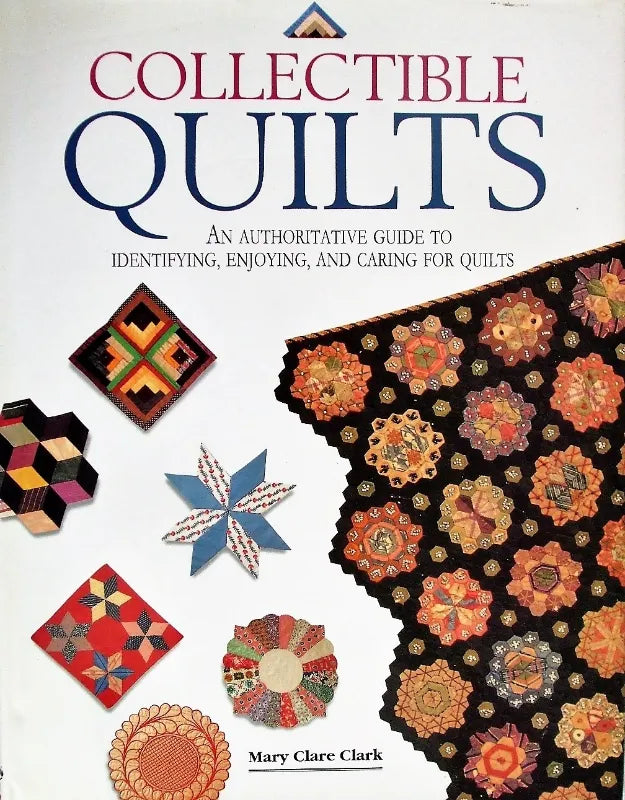 Collectible Quilts ~ Mary Clare Clark
