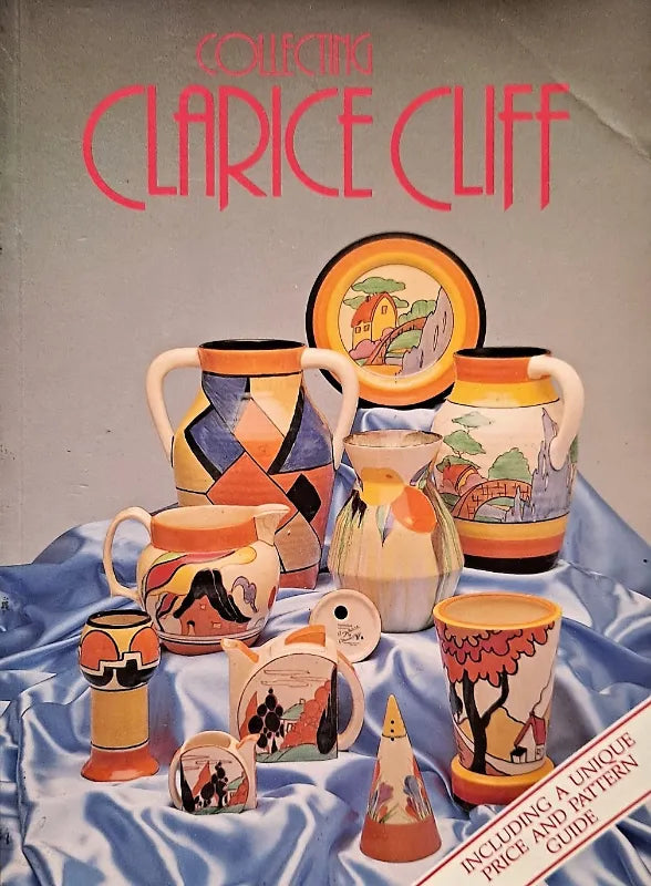 Collecting Clarice Cliff ~ Howard Watson