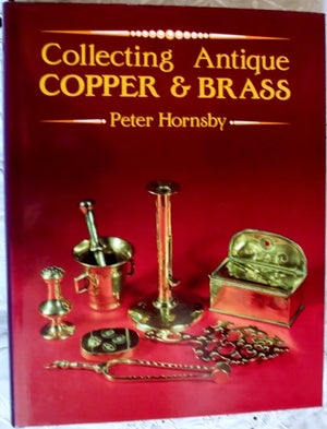 Collecting Antique Copper And Brass