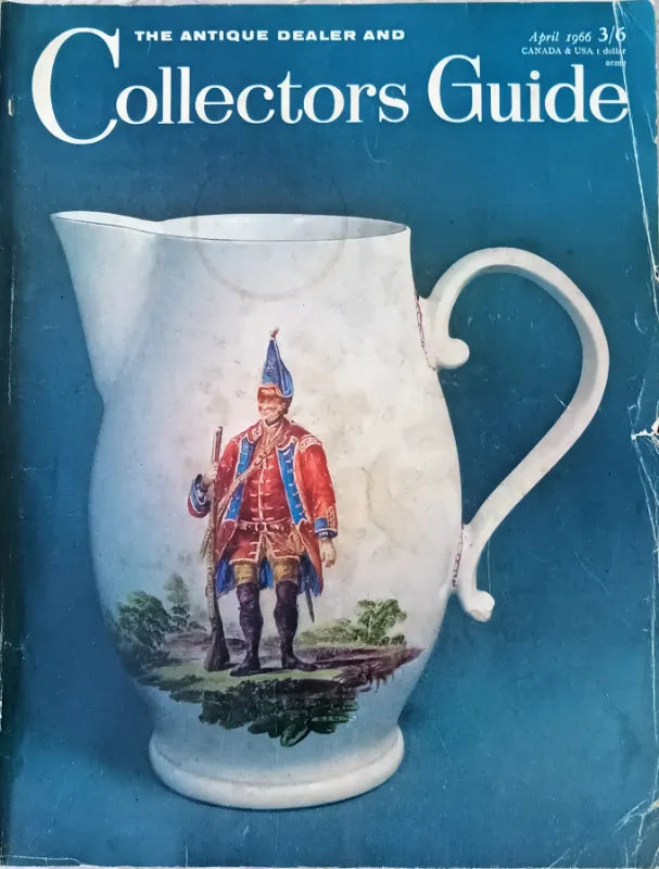 The Antique Dealer & Collectors Guide ~ April 1966