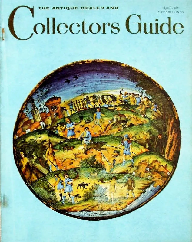 The Antique Dealer & Collectors Guide ~ April 1968
