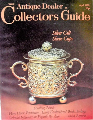 The Antique Dealer & Collectors Guide ~ April 1978