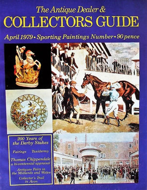 The Antique Dealer & Collectors Guide ~ April 1979