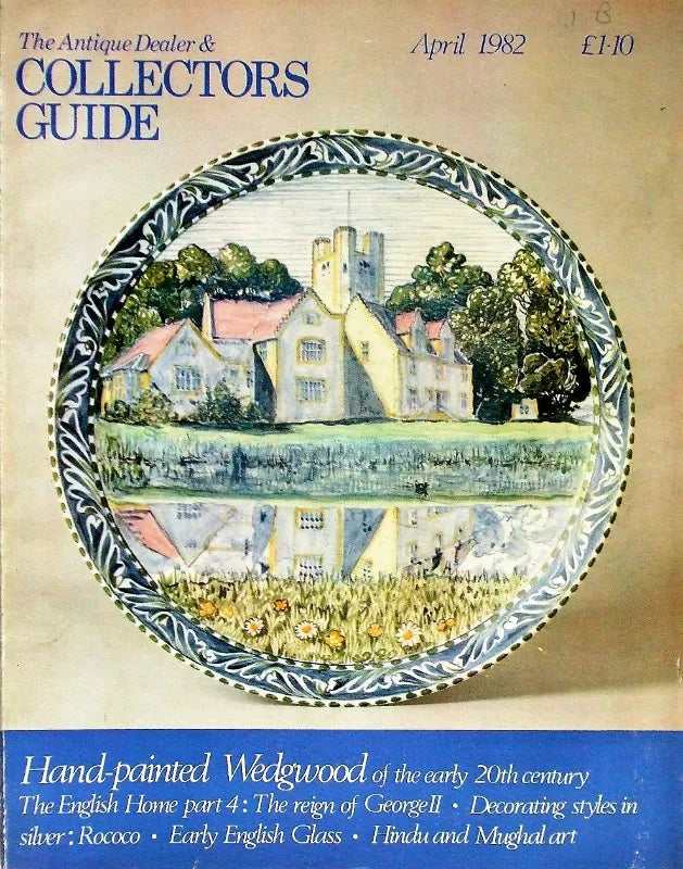 The Antique Dealer & Collectors Guide ~ April 1982
