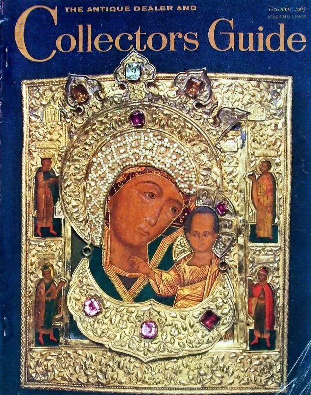 The Antique Dealer & Collectors Guide ~ December 1967