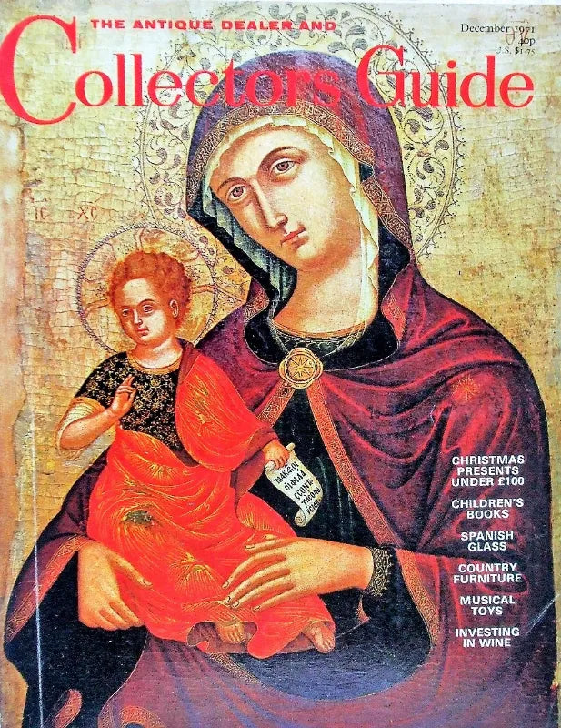 The Antique Dealer & Collectors Guide ~ December 1971