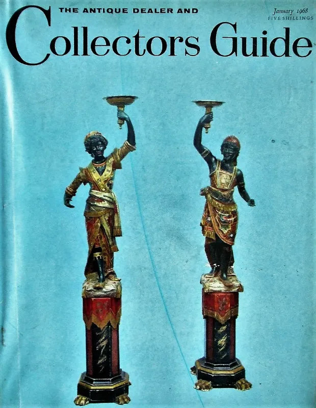 The Antique Dealer & Collectors Guide ~ January 1968