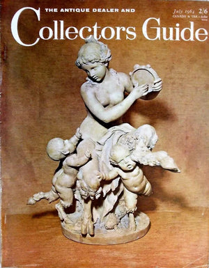The Antique Dealer & Collectors Guide ~ July 1964