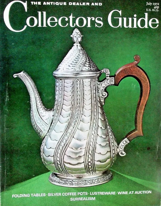 The Antique Dealer & Collectors Guide ~ July 1972