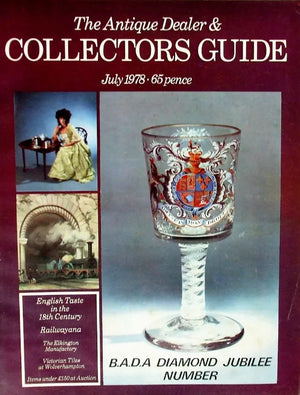 The Antique Dealer & Collectors Guide ~ July 1978