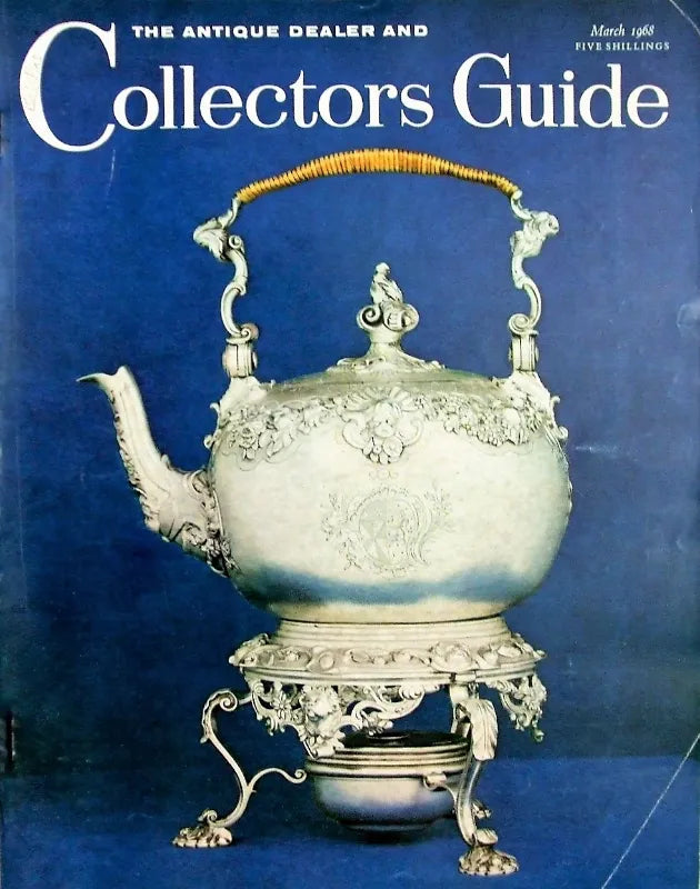 The Antique Dealer & Collectors Guide ~ March 1968