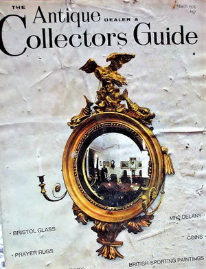 The Antique Dealer & Collectors Guide ~ March 1975
