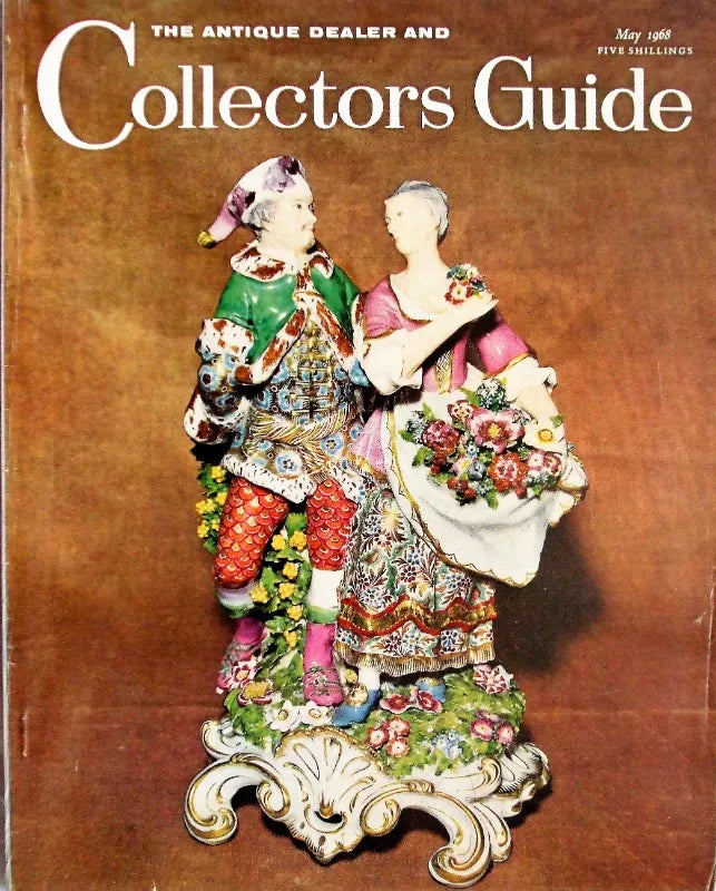 The Antique Dealer & Collectors Guide ~ May 1968