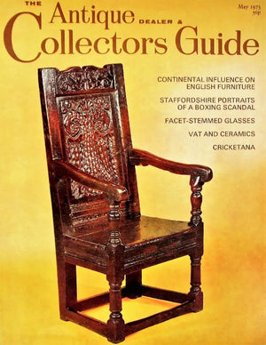 The Antique Dealer & Collectors Guide ~ May 1973