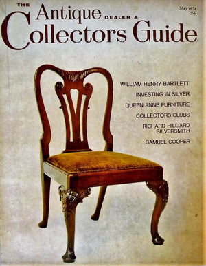 The Antique Dealer & Collectors Guide ~ May 1974